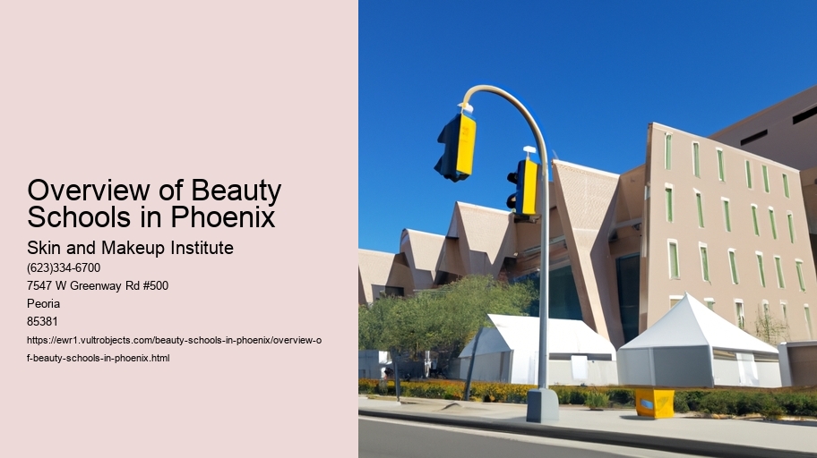 Overview of Beauty Schools in Phoenix